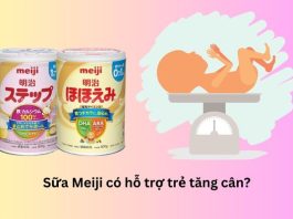 Trẻ uống sữa Meiji Nhật có tăng cân không?