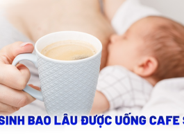 Sau sinh bao lâu được uống cà phê sữa? Liệu có gây mất ngủ cho bé?