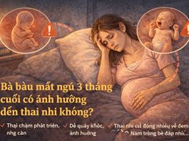Bà bầu mất ngủ 3 tháng cuối có ảnh hưởng đến thai nhi không?